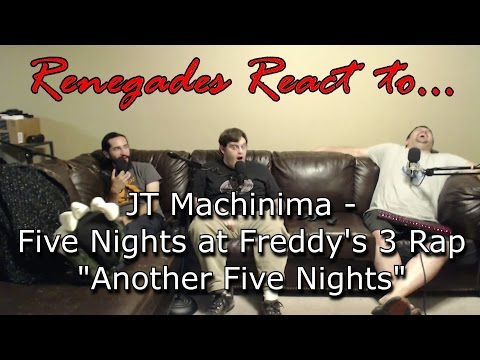 Renegades React to... JT Machinima - Five Nights at Freddy's 3 Rap "Another Five Nights"
