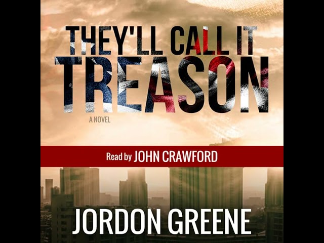 Vídeo relacionado con They'll Call It Treason