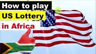How to Play the US American Lottery in South Africa (Buy Powerball & MegaMillions Tickets Online!)