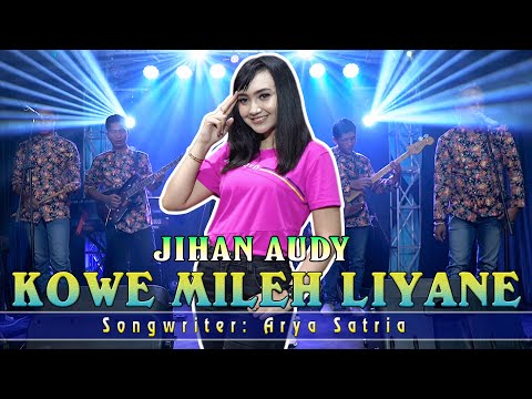 Jihan Audy - Kowe Mileh Liyane | Dangdut (Official Music Video)