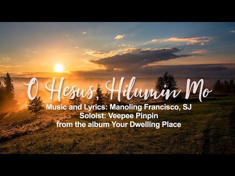 Video thumbnail for O Hesus, Hilumin Mo