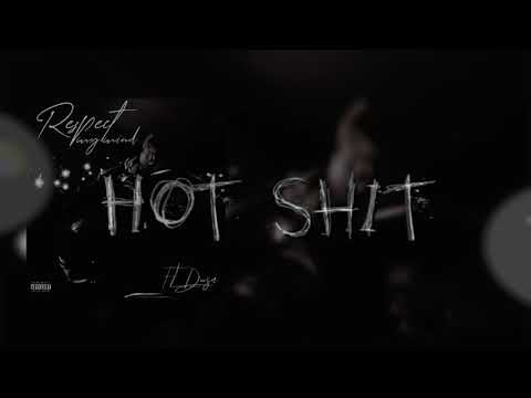 FL Dusa - Hot Shit (Official Audio)