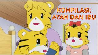 Kompilasi: Ayah dan Ibu | Kartun Anak Bahasa Indonesia | Shimajiro Indonesia