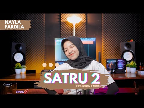 Nayla Fardila - Satru 2