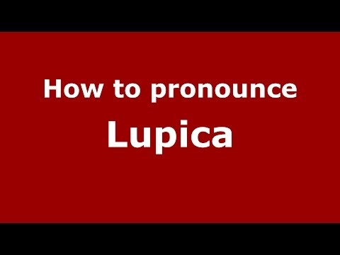 How to pronounce Lupica (Italian/Italy) - PronounceNames.com