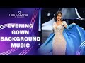 Miss Universe 2023 Top 10 Final Evening Gown Competition Song | Background Music | Soundtrack |