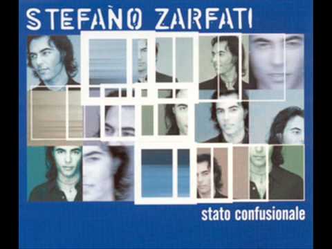 Stefano Zarfati - Stato confusionale