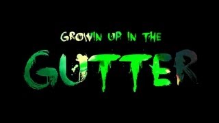 Yelawolf Ft. Rittz - Growin Up In The Gutter (Music Video HD)