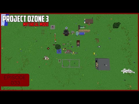 Project Ozone 3 Mythical Mode SuperFlat EP33 - Huston We Have Flight