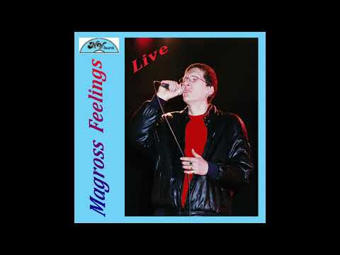 Magross - "Feelings" (Live)