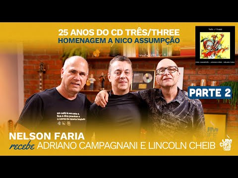 Especial 25 anos Três/Three - Parte 2 | Um Café Lá Em Casa