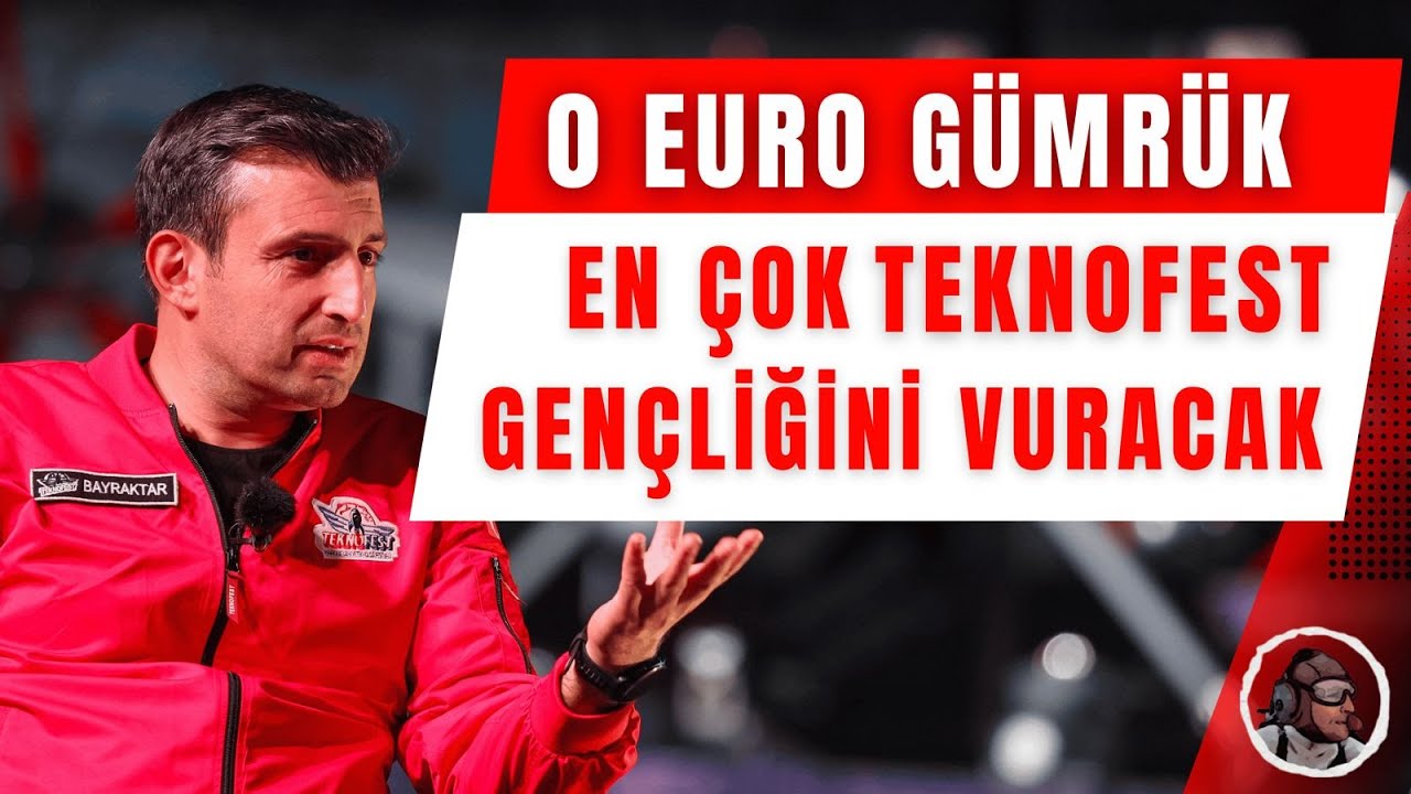 Sıfır gümrük en çok TEKNOFEST gençliğini vuracak