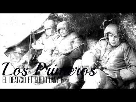 Los Primeros|Jesus Rivas C. El deatzxo ft Gueto & Danny R|#A1VOZ| LOS SOLDADOS DEL VERSO
