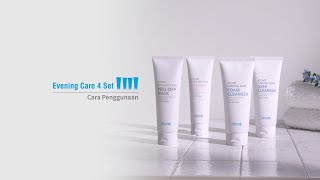 Cara Penggunaan Evening Care 4 Set Atomy