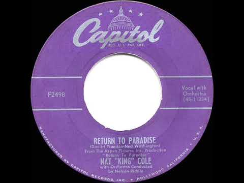 1953 HITS ARCHIVE: Return To Paradise - Nat King Cole