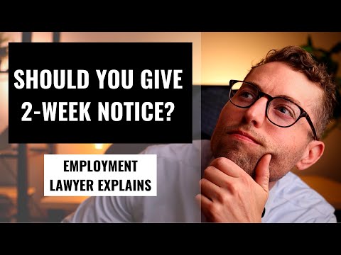 Should You Give 2-Week Notice Before You Quit?