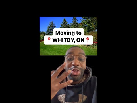 Moving to WHITBY, ON