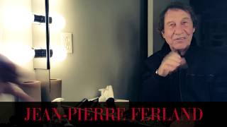 Jean-Pierre Ferland- Avant de m'assagir- Nouveau spectacle!