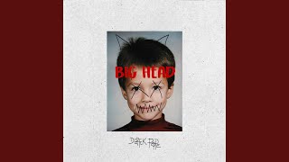 Big Head