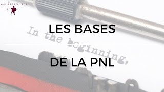 preview picture of video 'En 3 minutes, Les bases de la PNL: Programmation neuro-linguistique'