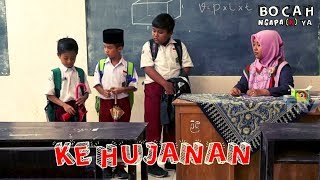Download lagu KEHUJANAN | BOCAH NGAPA(K) YA (23/03/19) mp3