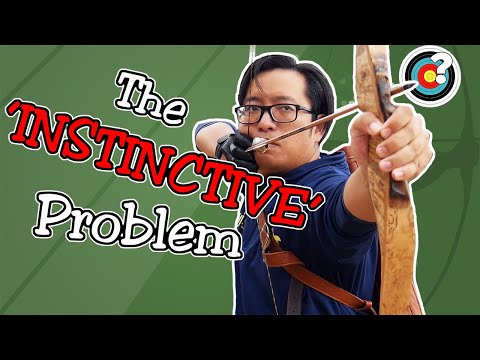 The Problem With Instinctive Archery