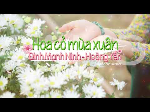 [Karaoke] Hoa cỏ mùa xuân - Đinh Mạnh Ninh, Hoàng Yến