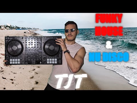 TJT - FUNKY HOUSE & NU DISCO MIX - Block & Crown, Richard Grey, Nari, & More!