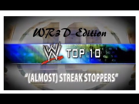 WWE Top 10 - (Almost) Streak Stoppers - WR3D Edition