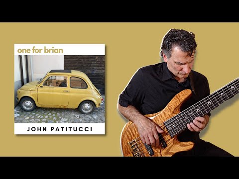 "one for brian" [live version] - John Patitucci