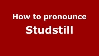 How to pronounce Studstill