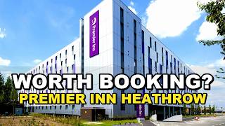 Is the Premier Inn Heathrow Airport Terminal 4 Worth It?