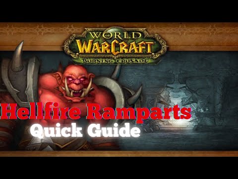 HELLFIRE RAMPARTS - QUICK Notable Trash and Boss Guide - WoW The Burning Crusade Anniversary