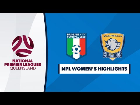 NPL Women's R2 - Brisbane City vs. Capalaba FC Highlights