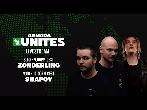 Zonderling & Shapov || Armada Unites Livestream