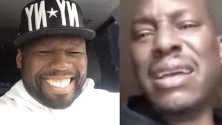 50 Cent REACTS To Tyrese Crying On IG Live &quot; You Broke Coca Cola Kid&quot;