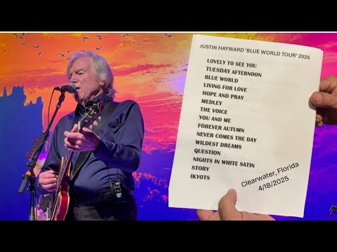 (Moody Blues) Justin Hayward “Full Show” Clearwater, Florida #moodyblues #classicrock