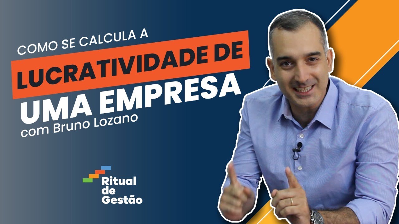 Como se calcula a lucratividade de uma empresa?