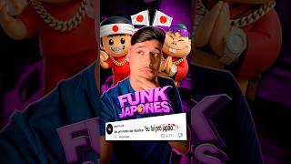 eu fiz um FUNK da música do JAPONÊS! kkkkkkkkk