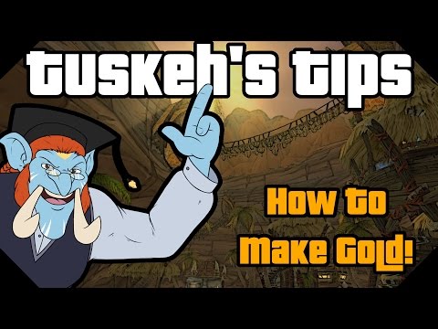 How to make Gold! [Tuskeh's Tips]