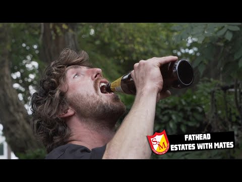 FATHEAD - ESTATES WITH MATES