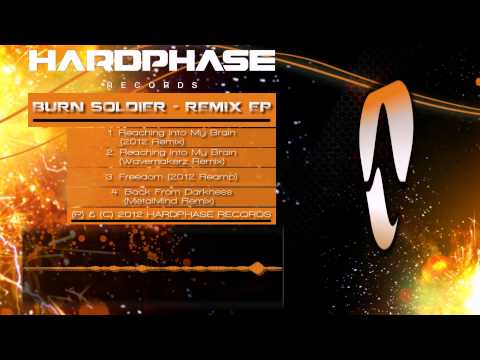 HP-007 Burn Soldier - Freedom (2012 Reamp)