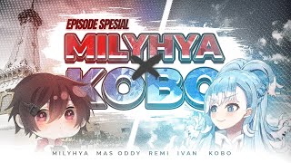 [Vtub] Milyhya & Kobo kanaeru 特別合作