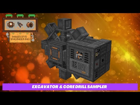 Minecraft Mod Spotlight ~ Immersive Engineering  ~Core Drill Sampler & Excavator