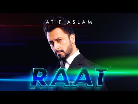 Poster raat lyrics रात – atif aslam