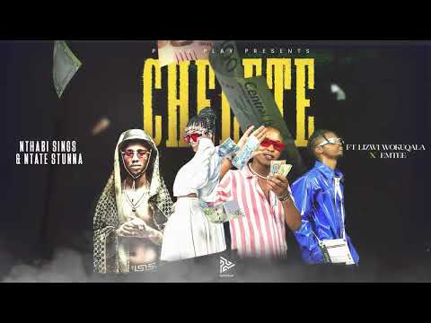 Nthabi Sings & Ntate Stunna - Chelete ft Lizwi & Emtee