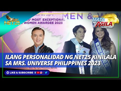 Ilang personalidad ng NET25 kinilala sa Mrs. Universe Philippines 2023 Mata ng Agila Primetime