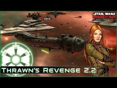 Chardaan's Costly Calamity - Ep 30 [Empire - All Eras ] Thrawn's Revenge 2.2