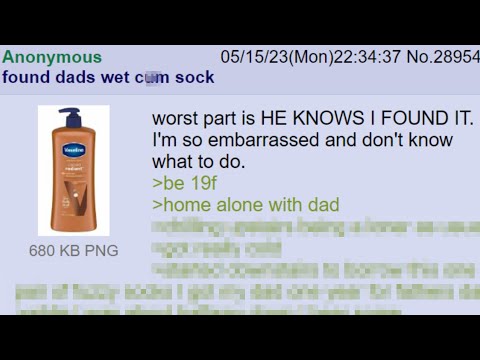 Femanon Found Dad's Coom Sock - 4chan Greentext Stories