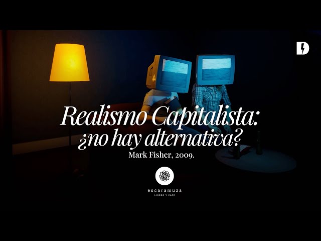 Vídeo relacionado con Realismo capitalista (FUTUROS PROXIMOS)